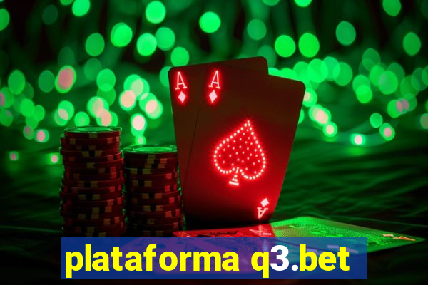 plataforma q3.bet